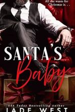 Santa’s Baby (Naughtier and Naughtier Book 3)